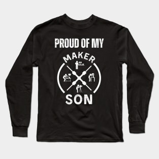 Proud of My Maker Son Long Sleeve T-Shirt